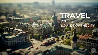 Iasi | Sound of the city | TRAVEL