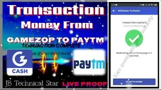 Transaction Money From Gamezop to Paytm//Watch with Live Proof//Game Khelo Aur Paisa kamao//
