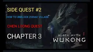 Black Myth Wukong : Chapter 3 Side Quest 2  - Chen Loong  - How to unlock extra accessories slot