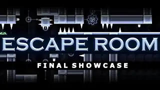 Escape Room Final Showcase (solo extreme demon)