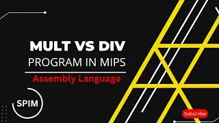 Multiply AND Division in Assembly Language |Computer programming| Mips instruction