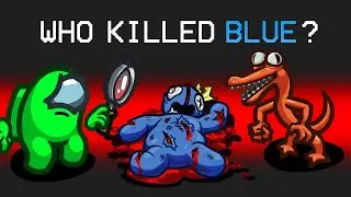Who Killed Blue in Among Us (Rainbow Friends)