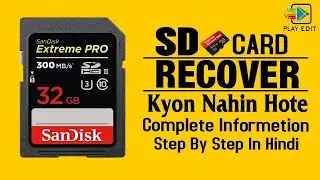 SD CARD RECOVER KYON NAHIN HOTE || WHY SD CARD RECOVER NOT OCCUR || PLAY EDIT ZONE