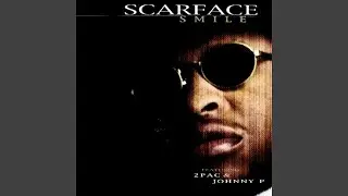 Scarface - Smile [Audio HQ] ft. 2Pac