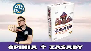 HEN DALEKO | Opinia | Recenzja | Jak Grać | Zasady