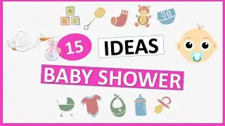 15 BABY SHOWER  IDEAS 🤰 EASY DIY FOR BABY SHOWER 👶🏻 BOYS AND GIRLS