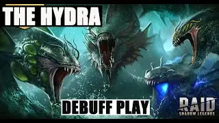 RAID SHADOW LEGENDS GUIDE: HYDRA DEBUFF PLAY