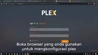 Konfigurasi Multimedia Streaming Server Menggunakan Plex Media Server Pada Debian 10