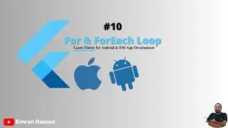 For Loop vs forEach Loop in Dart | Dart Loop Tutorial for Beginners | 