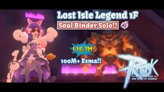 100M+ Esma!! Solo Lost Isle Legend 1F w/ Soul Binder (52% depo) | Ragnarok M