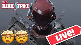 🔴Project BloodStrike LIVE Gameplay 🔴