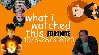 What I watched this week 15 March - 28 March 2020