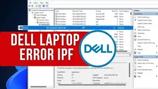 [SOLVED] How to Fix - Dell Laptop Event 17 IPF Error | Intel Dynamic Turning Driver Update