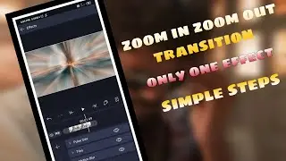 Zoom in zoom out transition - only one effect with preset link and xml - simple steps... 😍