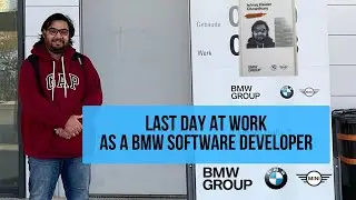 Last Day Vlog at work as a Software Developer (Fullstack Developer) Intern at BMW