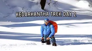 Kedarkantha Trek in Snow | Sankri To Juda ka Taalab | Day 2
