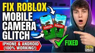 How To Fix the Roblox Mobile Camera Glitch (iPhone & Android)