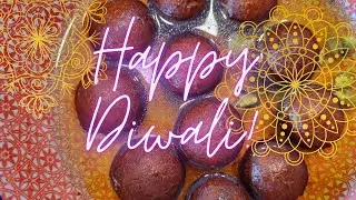 Happy Diwali Gulab Jamun Recipe + India Highlights!