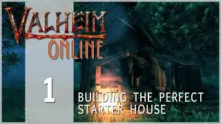 Valheim Online [Dedicated Server] - EP1 - Let's Build The Perfect Starter House