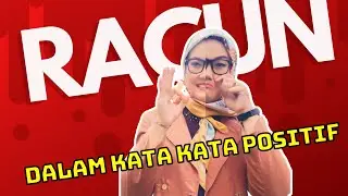 Racun Dalam Kata Motivasi