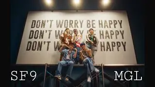 SF9 DON'T WORRY BE HAPPY [MGL SUB]