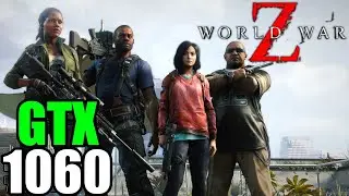 World War Z - GTX 1060 3gb | i5 3570 | 12GB | 1080p Ultra Settings | FRAME-RATE TEST