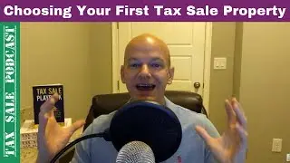 Choosing Your First Tax Sale Property Types