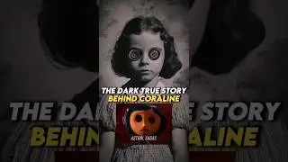 True Story Behind Coraline: The Dark Tale of a Norwegian Girl’s Tragic Life
