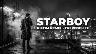 The Weeknd - Starboy (RILTIM Remix)