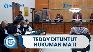 Irjen Pol Teddy Minahasa Dituntut Hukuman Mati terkait Kasus Peredaran Narkoba oleh JPU