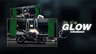 🔥Trending BIKE PARTS GLOW Reel Editing Tutorial In Capcut | Bike Reel Edit Tutorial | Rahul Royzzz