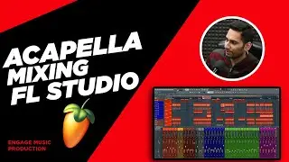 Acapella Mixing in FL Studio | Hindi