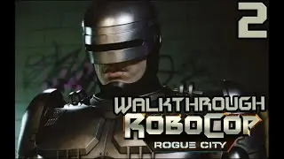 Robocop Rogue City Walkthrough 2