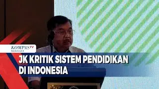 JK Kritik Sistem Pendidikan Di Indonesia