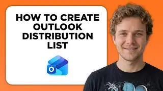 How to Create Outlook Distribution List (Full 2026 Tutorial)