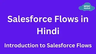 Introduction to Flows | Flows in Hindi