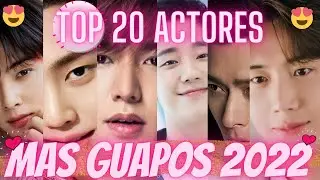 ACTORES COREANOS MAS GUAPOS 2022😍