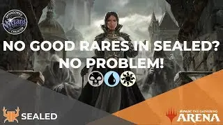 Esper Revenge | Salvaging a Weak Sealed Pool [MTG Arena]