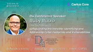 Ruby Rubio - Safeguarding the Invisible: Identifying & Addressing Cyber Footprints & Vulnerabilities