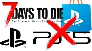 Not on Playstation store!!!  BUT that's a good thing. 7 Days to Die console PS5