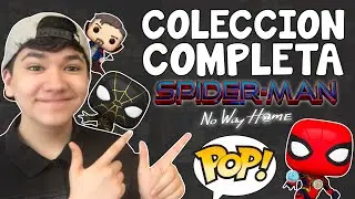 La Colección COMPLETA de FUNKOS de Spider-Man: No Way Home