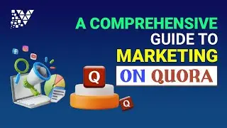 A Comprehensive Guide to Marketing on Quora IT Vanilla Official