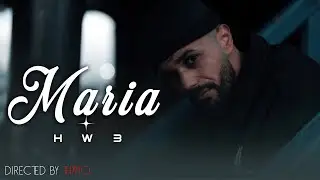 HWB - MARIA (INTRO)