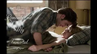 Remember me - My immortal