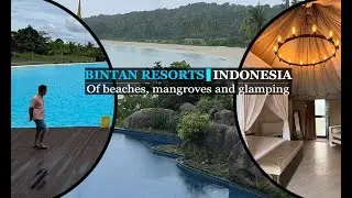 Indonesia's Bintan Resorts beckons with beaches, mangroves and glamping