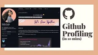 How to create attractive Github profile in 10 mins