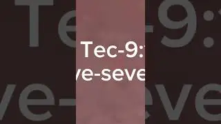 Сравнение tec-9 и￼ five seven #рекомендации