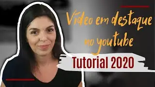 Como incluir trailer no canal do youtube/ vídeo de boas vindas - Tutorial 2020 - Nina Grisi