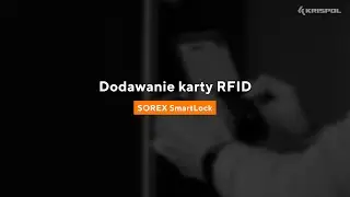 Aplikacja SOREX SmartLock - Dodawanie karty RFID