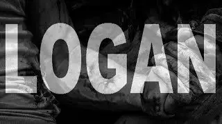 Logan || Final Thoughts